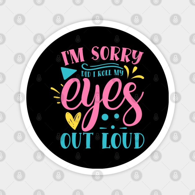 Eye-Rolling Expert - Sassy and Unapologetic Attitude design Magnet by NotUrOrdinaryDesign